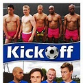 Kickoff - Película 2011 - SensaCine.com
