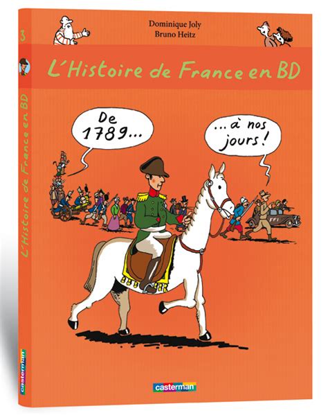 Lhistoire De France En Bd 2010 Casterman Tome 3 Bruno Heitz