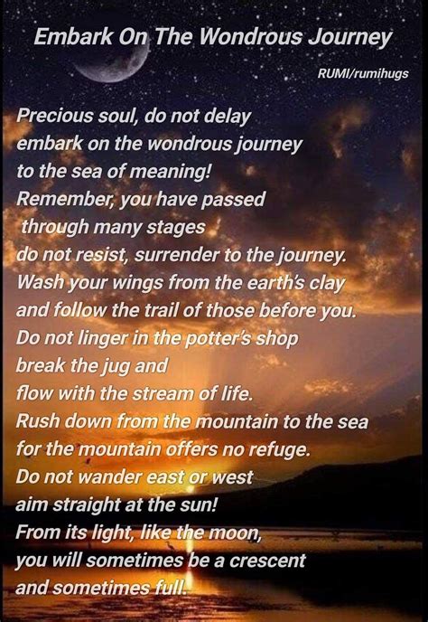 Embark On The Wondrous Journey Precious soul, do not delay embark on