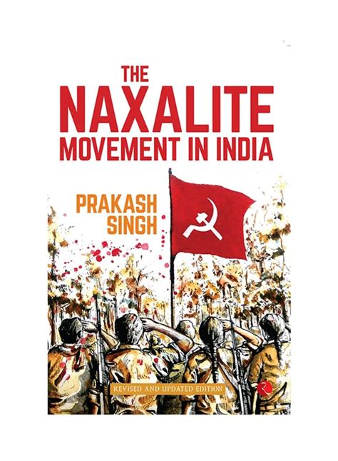 the naxalite movement in india new edition by prakash singh wholesale tradeling