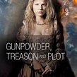 Gunpowder, Treason and Plot -- Mary Queen of Scots - Rotten Tomatoes