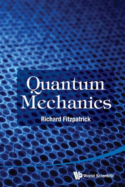 📖 Pdf Quantum Mechanics By Richard Fitzpatrick Perlego