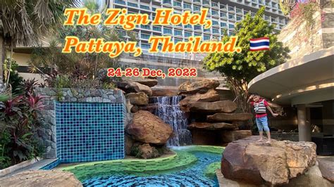 The Zign Hotel Pattaya Thailand Youtube