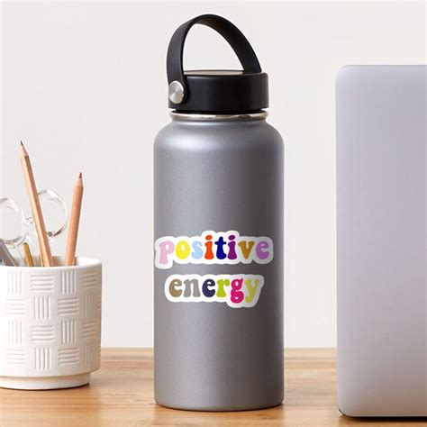 Positive Energy Sticker Sticker By Sidjohnson1 Redbubble