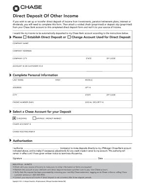 Have your employees fill out, sign, and date a direct deposit authorization form and a attach a voided check from the employee's bank account (not a deposit slip). chase direct deposit form - Edit Online, Fill Out & Download Business Forms in Word & PDF from ...