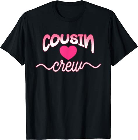 Cousin Shirts For Girls Pink Cousin Crew T Shirt Uk