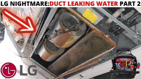 Hvac Lg Multi V Air Handler Leaking Water Ac Duct Leaking Water Part