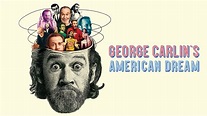George Carlin's American Dream - HBO Documentary - Where To Watch