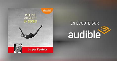 Un Secret Livre Audio Philippe Grimbert Audiblefr Livre Audio
