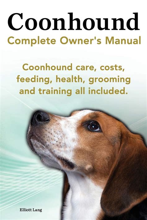 14 Books Every Coonhound Dog Owner Should Read The Dogman