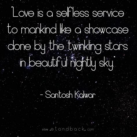 Love Is A Selfless Service To Mankind Like A Showcase Done By The