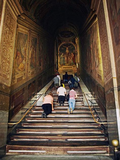 Encore Life — ♕ Scala Sancta Holy Stairs In Rome By
