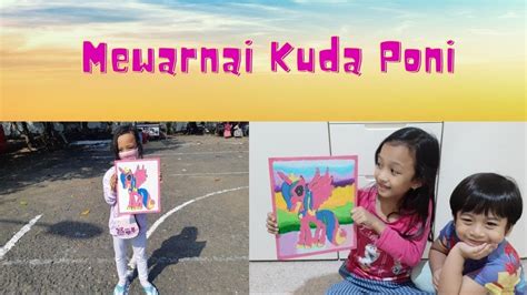 Cara menggambar kuda | menggambar dan mewarnai kuda untuk anak balita paud tk sd subscribe indokidstv. Mewarnai Kuda Poni Cantik | My Little Pony Unicorn - YouTube