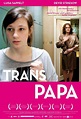 Transpapa (2012) - Posters — The Movie Database (TMDB)