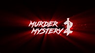 Murder Mystery 2 Promo - YouTube