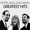 Peter, Paul & Mary - Greatest Hits Artwork (1 of 1) | Last.fm