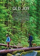 Old Joy en Blu Ray : Old Joy Blu-ray - AlloCiné