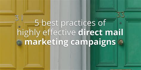 5 Best Practices Of Highly Effective Direct Mail Marketing Strategies