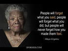 32 Maya Angelou Inspiring Quotes To Make You Stronger & Happier