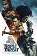 Triple Threat : Le film d'action de l'année avec Tony Jaa, Iko Uwais et ...