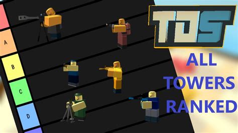 Outdated Every Tds Tower Ranked Tower Defense Simulator Worst To