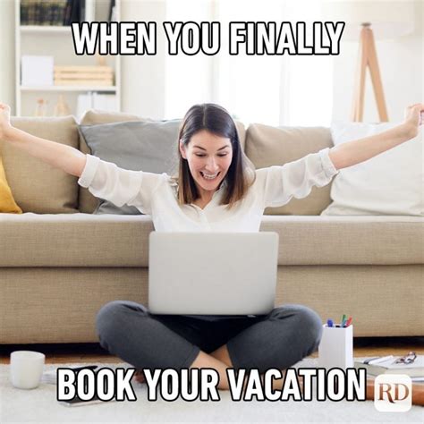 40 Funny Vacation Memes That Are Way Too Accurate Readers Digest