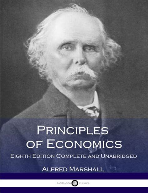 Principles Of Economics Eighth Edition Complete By Alfred Marshall