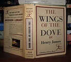 THE WINGS OF THE DOVE | Henry James | Modern Library Edition