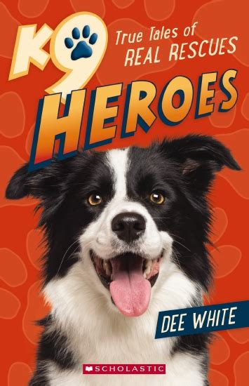 Product K9 Heroes True Tales Of Real Rescues Book School Essentials