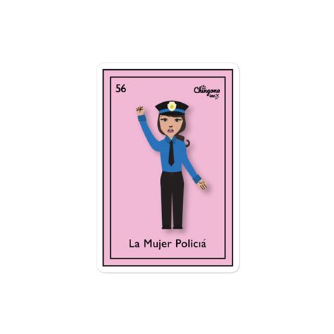 La Mujer Policía Mexican Loteria Sticker Chingona Inc