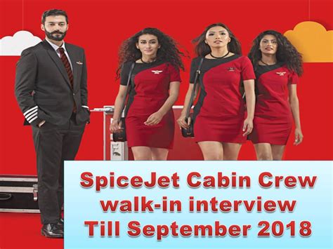 How to dress for the flight attendant interview? SpiceJet Cabin Crew Walk-in Interview Details (July And ...