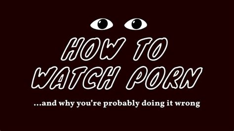 Porn Literacy With A Side Of Cbt Trying Out The “how To Watch Porn” Course Sex And Psychology