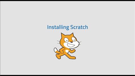 Installing Scratch On Windows Youtube