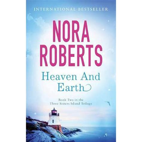 Three Sisters Island Trilogy Heaven And Earth Nora Roberts Paperback