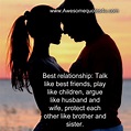 Awesomequotes4u.com: Meaning of Best Relationship?