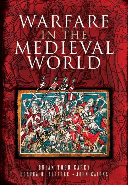 Pen And Sword Books Warfare In The Medieval World Paperback