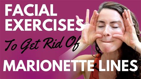 Facial Exercises For Marionette Lines Facial Exercises Face Yoga