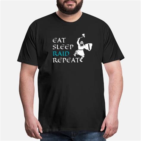 Eat Sleep Raid Repeat Vikings On The Raid Mens Premium T Shirt