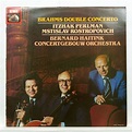 Brahms : double concerto de Itzhak Perlman / Mstislav Rostropovich ...