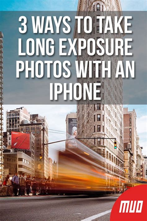 3 Ways To Take Long Exposure Photos With An Iphone Long Exposure