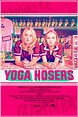 Cartel de la película Yoga Hosers - Foto 1 por un total de 8 ...