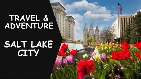 The 9 Absolutely Best Things To Do In Salt Lake City Youtube