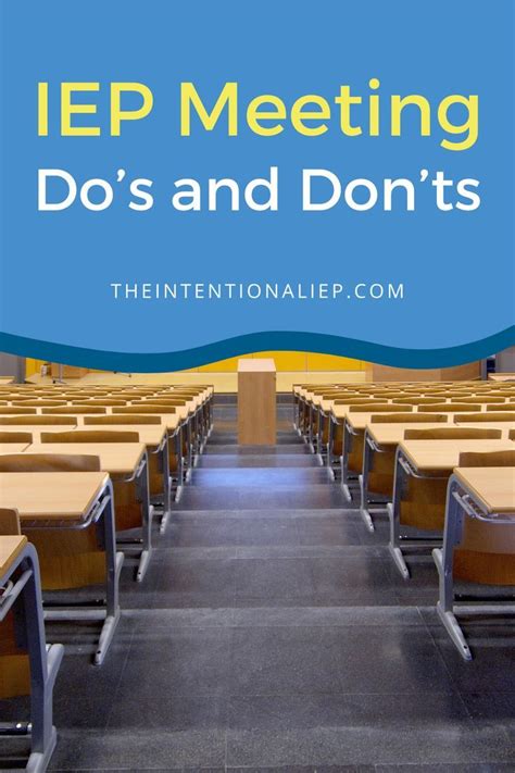Iep Meeting Dos And Donts The Intentional Iep Iep Meetings Iep