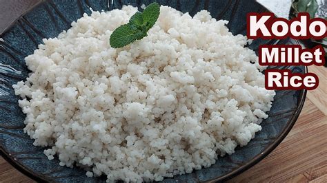 Kodo Millet Rice How To Cook Kodo Millet Rice Millet Rice Recipe