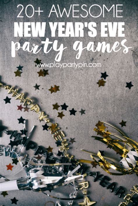 20 Awesome New Years Eve Party Games Party Ideas