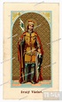 SAN VENCESLAO (907-935) 'Svaty V clav' Venceslao I, duca di Boemia ...