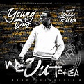 Young Dro - We Outchea | MixtapeTorrent.com