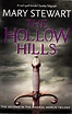 The Hollow Hills (Arthurian Saga, #2) by Mary Stewart