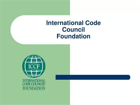 Ppt International Code Council Foundation Powerpoint Presentation