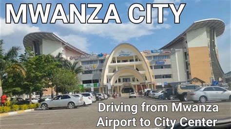 Driving From Mwanza International Airport To City Center Mwanza City